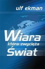 Wiara, która zwycięża świat