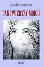 Pani wierszy moich