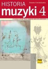 Historia muzyki 4 Podr. dla szkół muzycznych PWM