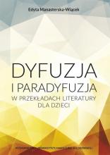 Dyfuzja i paradyfuzja w przekładach literatury