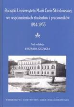 Początki Uniwersytetu Marii Curie-Skłodowskiej