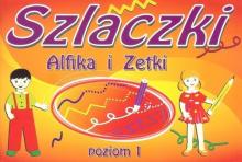 Szlaczki Alfika i Zetki poziom 1