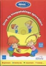 Uczę się hiszpańskiego śpiewająco 3-5 lat NOWELA