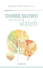 Dobre słowo na każdy dzień