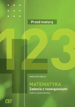 Matematyka LO Przed maturą zad. z rozw. ZP OE