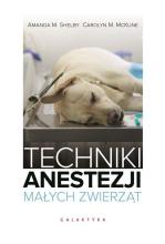 Techniki anestezji małych zwierząt