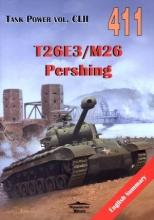 T26E3/M26 Pershing. Tank Power vol. CLII 411