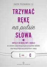 Trzymać rękę na pulsie Słowa. Rok C