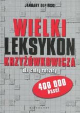 Wielki leksykon krzyżówkowicza dla całej rodziny