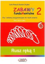 Zabawy fundaMentalne 2. Rusz ręką 1