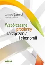 Współczesne problemy zarządzania i ekonomii