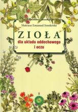 Zioła dla układu oddechowego i oczu