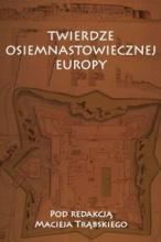 Twierdze osiemnastowiecznej Europy