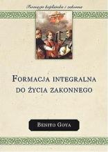 Formacja integralna do życia zakonnego