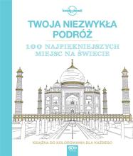 Twoja niezwykła podróż. Książka do kolorowania