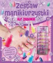 Ale zabawa! Zestaw manikiurzystki