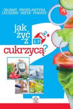 Medica. Jak żyć z cukrzycą