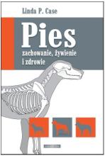 Pies - zachowanie, żywienie i zdrowie