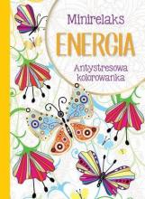 MiniRelaks Energia. Antystresowa kolorowanka