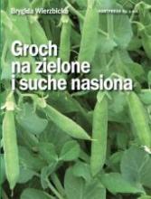 Groch na zielone i suche nasiona HORTPRESS