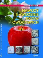 Nawozy i nawożenie drzew owocowych HORTPRESS