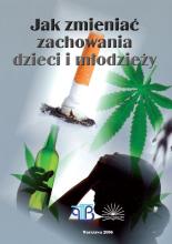 Jak zmieniać zachowania dzieci i młodzieży