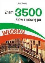 Znam 3500 słów i mówię po włosku