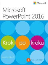 Microsoft PowerPoint 2016. Krok po kroku