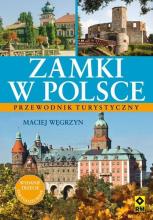 Zamki w Polsce. Przewodnik turystyczny. Wyd.3