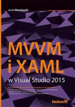 MVVM i XAML w Visual Studio 2015