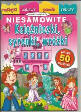 Niesamowite księżniczki, syrenki, wróżki