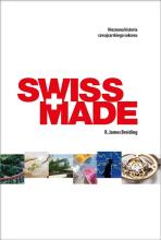 Swiss made. Nieznana historia Szwajcarskiego...