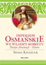 Imperium Osmańskie we władzy kobiet