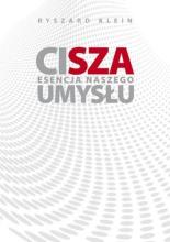 Cisza. Esencja naszego umysłu