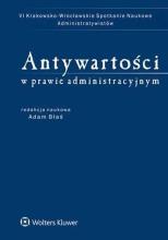 Antywartości w prawie administracyjnym