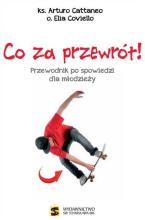 Co za przewrót! Przew. po spowiedzi dla młodzieży