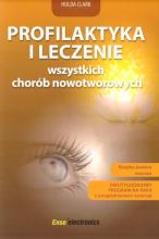 Profilaktyka i leczenie chorób nowotworowych