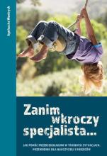 Zanim wkroczy specjalista