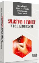 Smartfon i tablet w dziecięcych rękach