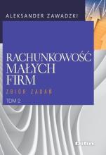 Rachunkowość małych firm. Zbiór zadań