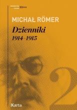 Dzienniki T.2 1914-1915 - Michał Römer