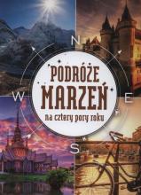 Podróże marzeń na cztery pory roku