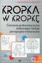 Kropka w kropkę. Ćwiczenia grafomotoryczne...