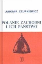 Polanie zachodni i ich państwo