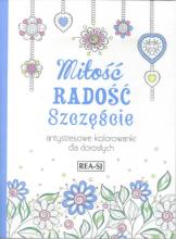 Antystresowe kolorowanki dla dorosłych. Miłość...