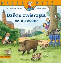 Dzikie zwierzęta w mieście