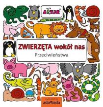 Zwierzęta wokół nas. Przeciwieństwa ADAMADA