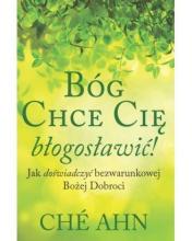 Bóg chce Cię Błogosławić