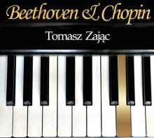 Beethoven & Chopin. Tomasz Zając CD