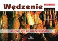 Wędzenie mięsa i ryb na różne sposoby